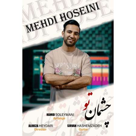 Mehdi Hoseini – Cheshmane To
